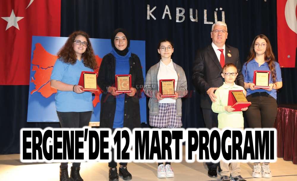 Ergene'de 12 Mart Programı