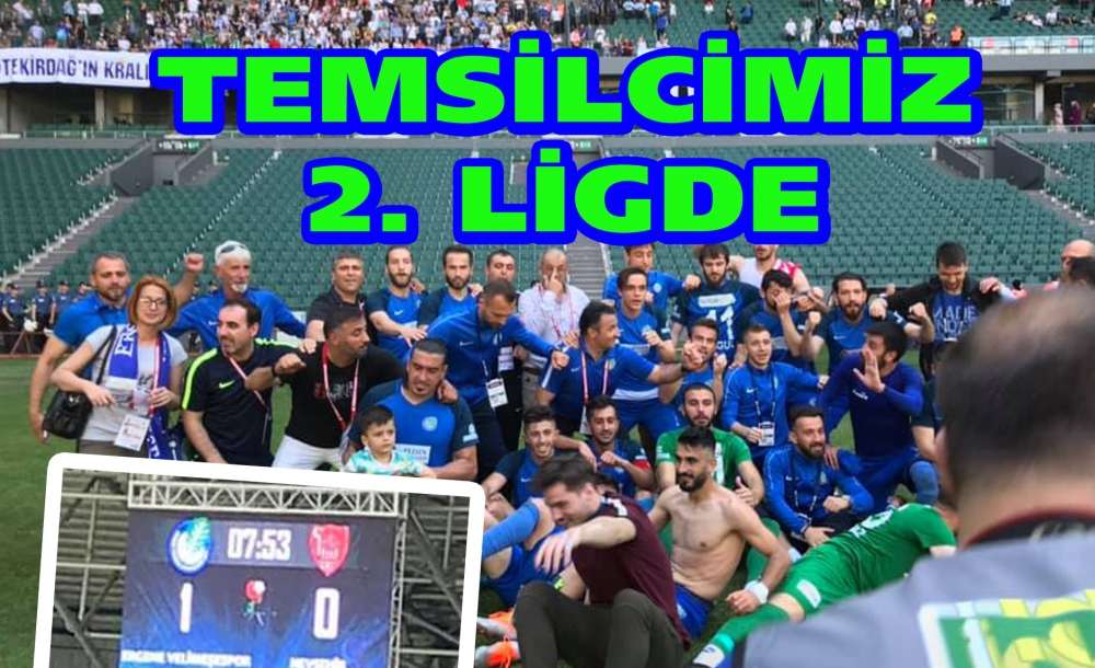 Temsilcimiz 2. Lig'de