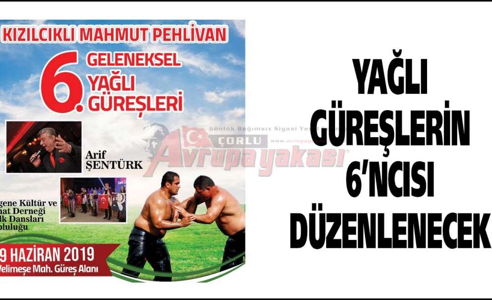 Yağlı Güreşlerin 6'ncısı Düzenlenecek