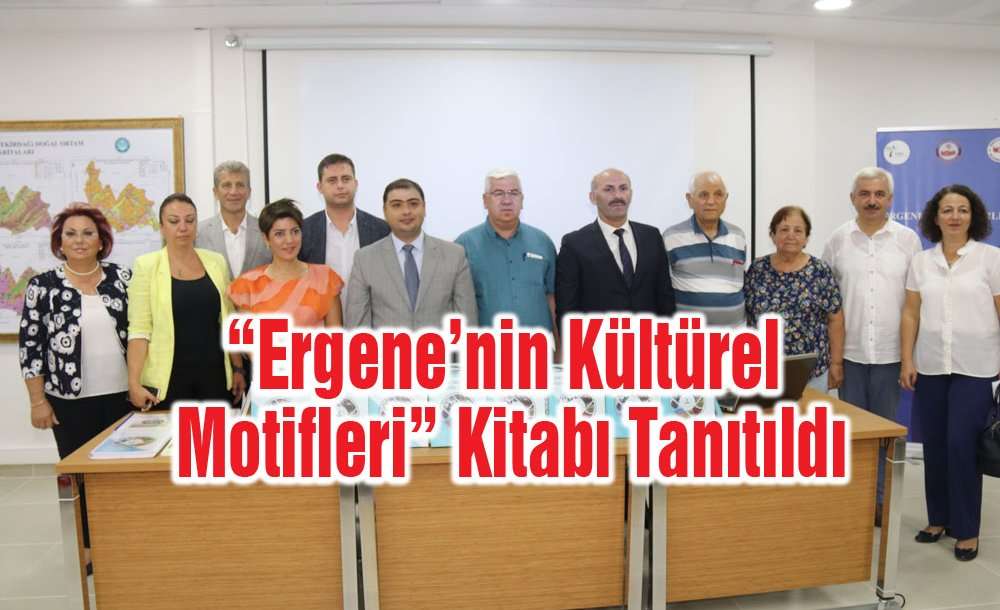 “Ergene'nin Kültürel Motifleri” Kitabı Tanıtıldı