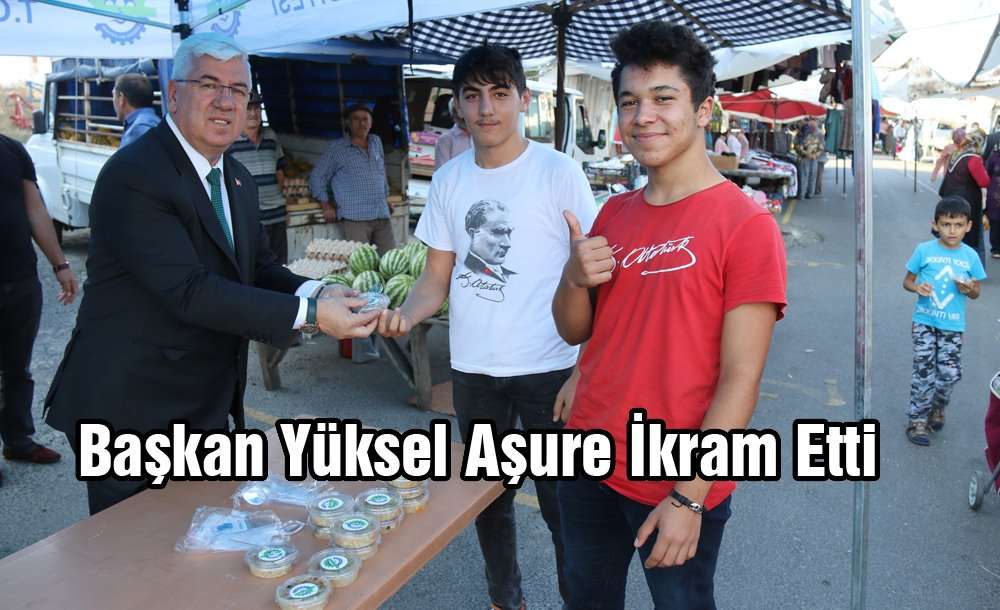 Başkan Yüksel Aşure İkram Etti