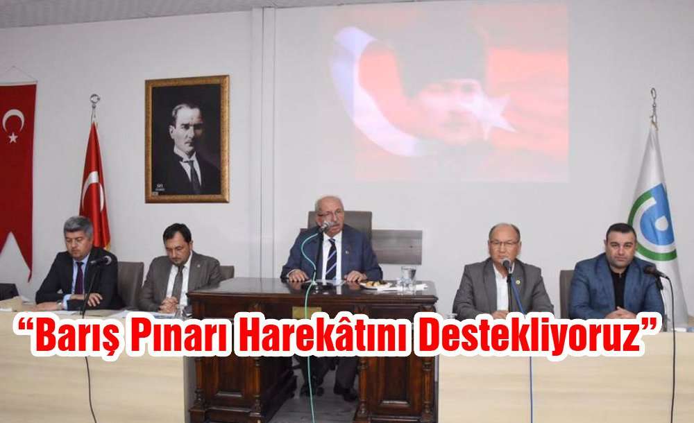 Barış Pınarı Harekâtını Destekliyoruz