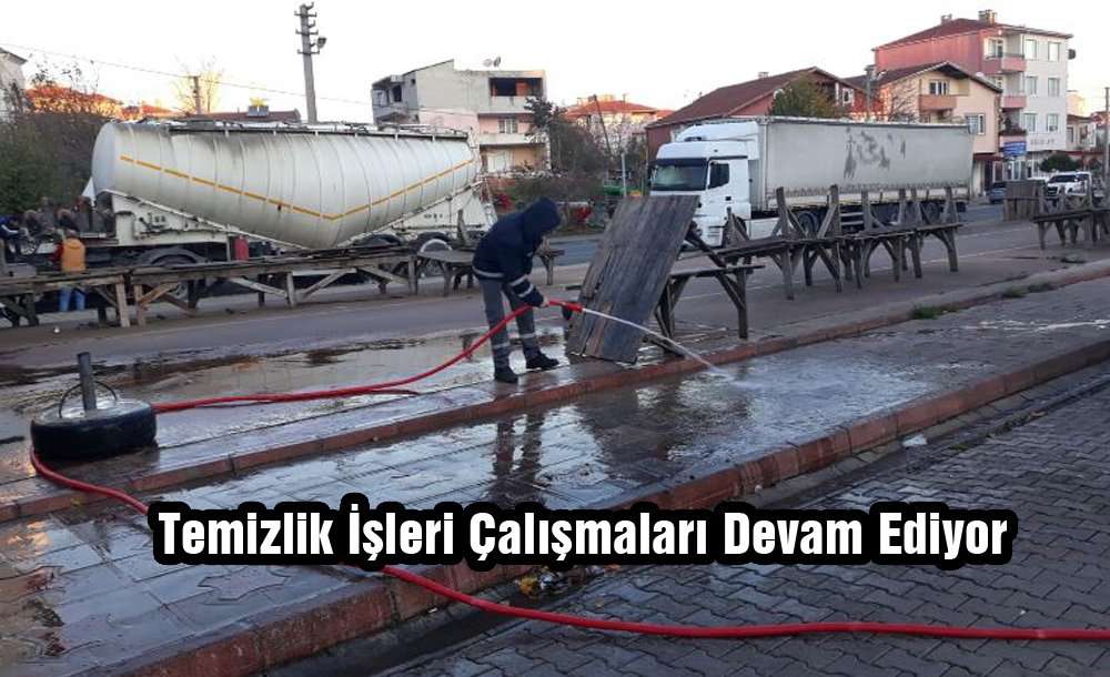 Temizlik İşleri Çalışmaları Devam Ediyor