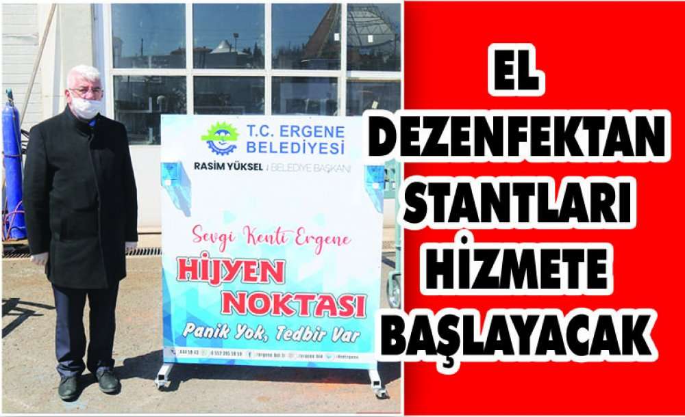 El Dezenfektan Stantları Hizmete Başlayacak