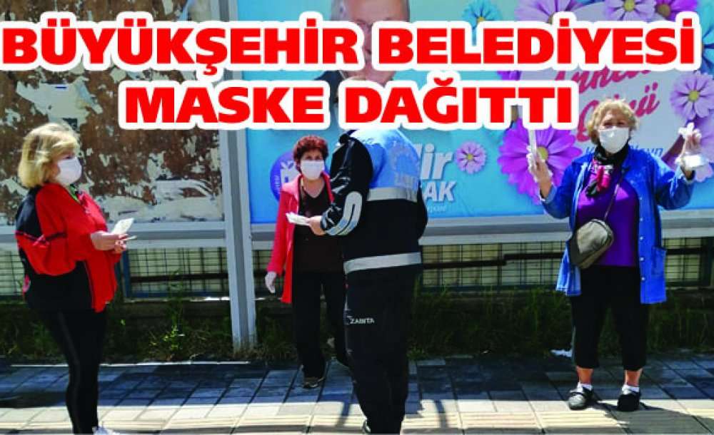 Büyükşehir Belediyesi Maske Dağıttı 