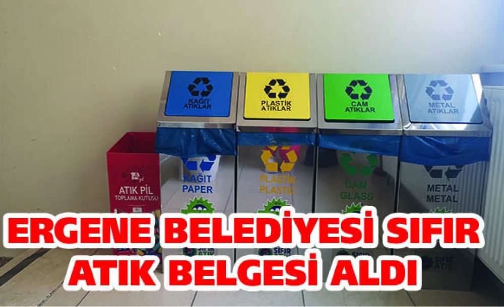 Ergene Belediyesi Sıfır Atık Belgesi Aldı