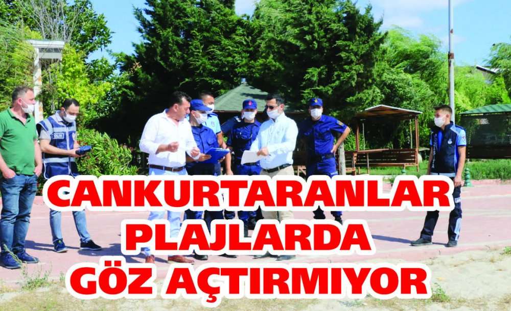 Cankurtaranlar Plajlarda Göz Açtırmıyor