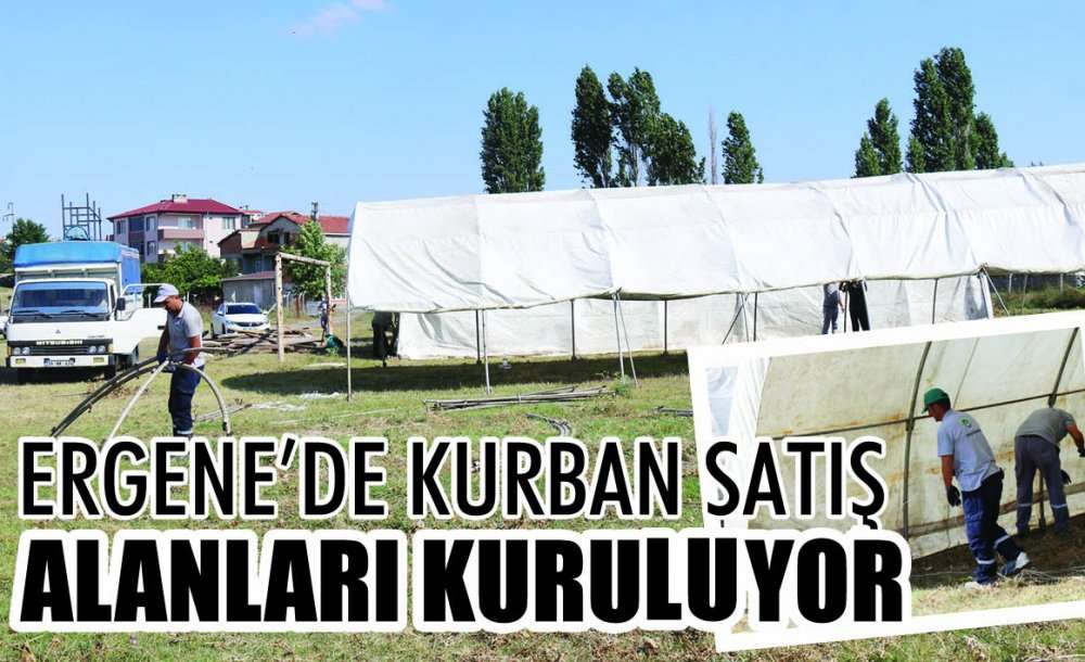 Ergene'de Kurban Satış Alanları Kuruyor