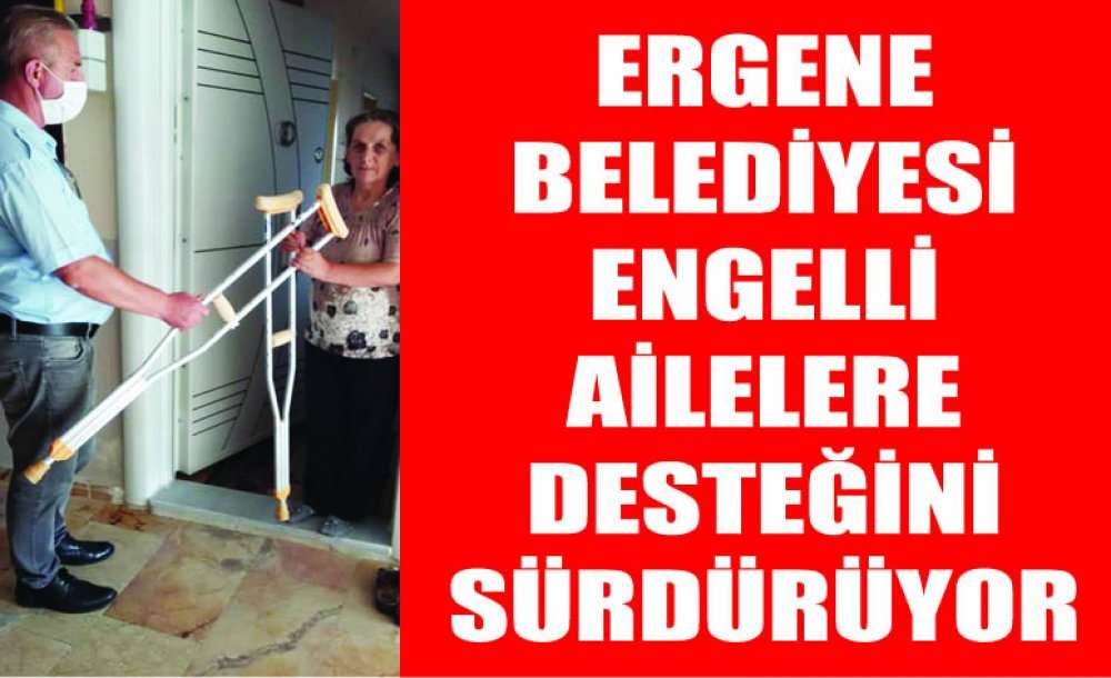 Engelli Ailelere Desteğini Sürdürüyor