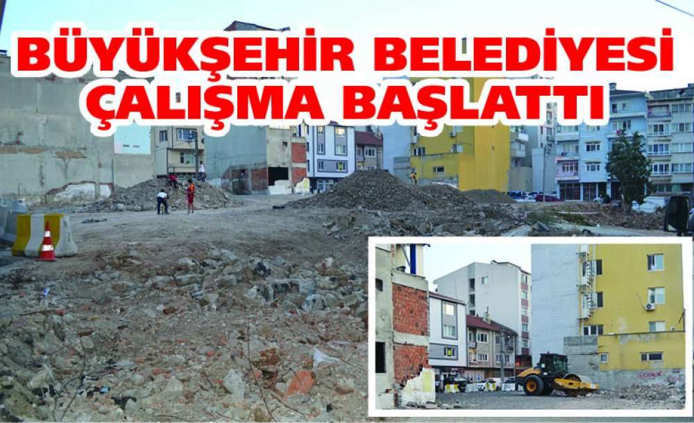 Büyükşehir Belediyesi Çalışma Başlattı 