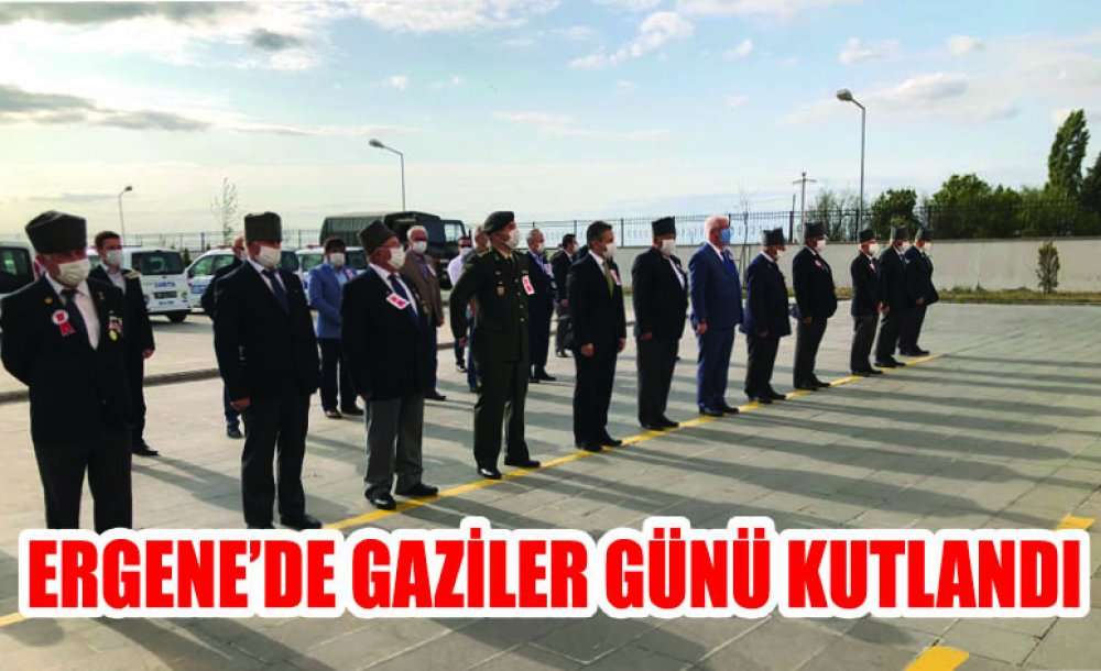 Ergene'de Gaziler Günü Kutlandı