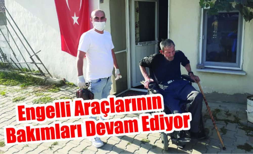 Engelli Araçlarının Bakımları Devam Ediyor