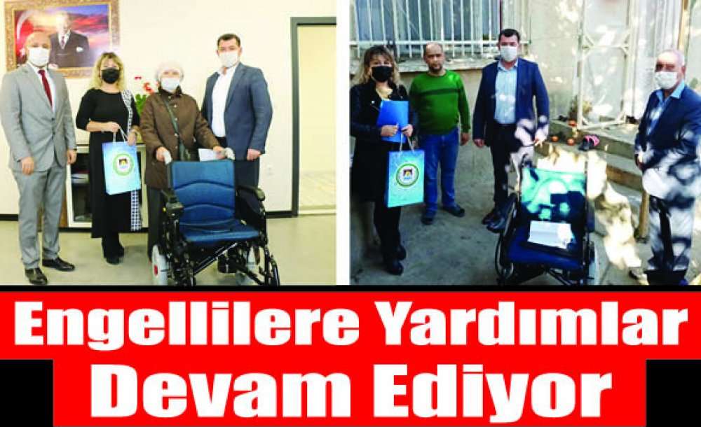 Engellilere Yardımları Devam Ediyor