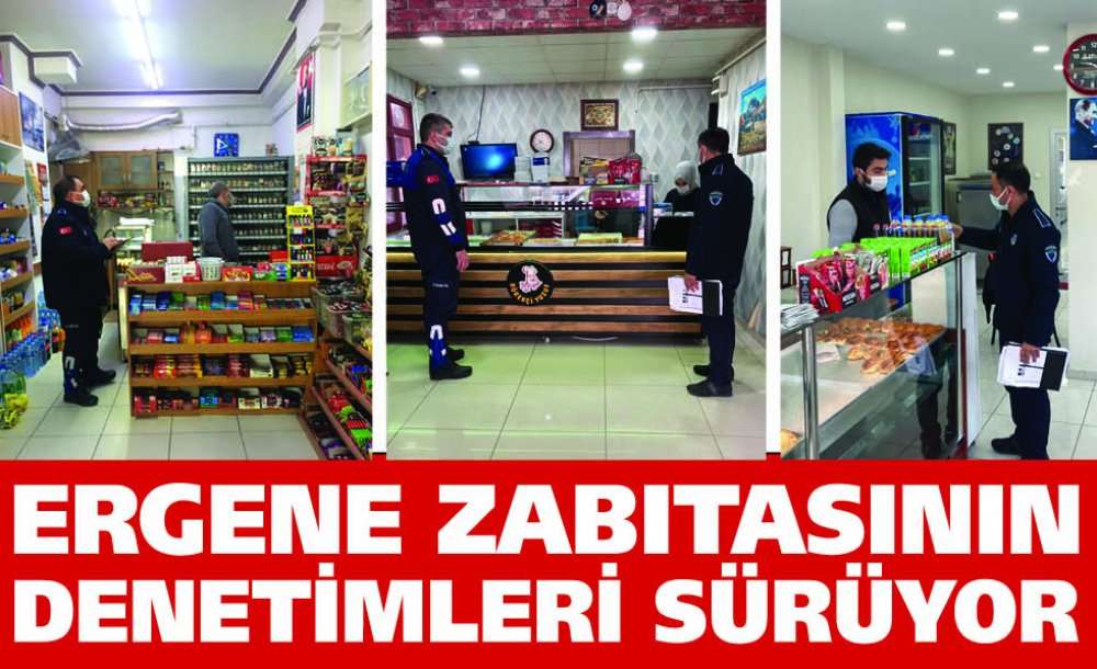 Ergene Zabıtasının Denetimleri Sürüyor 