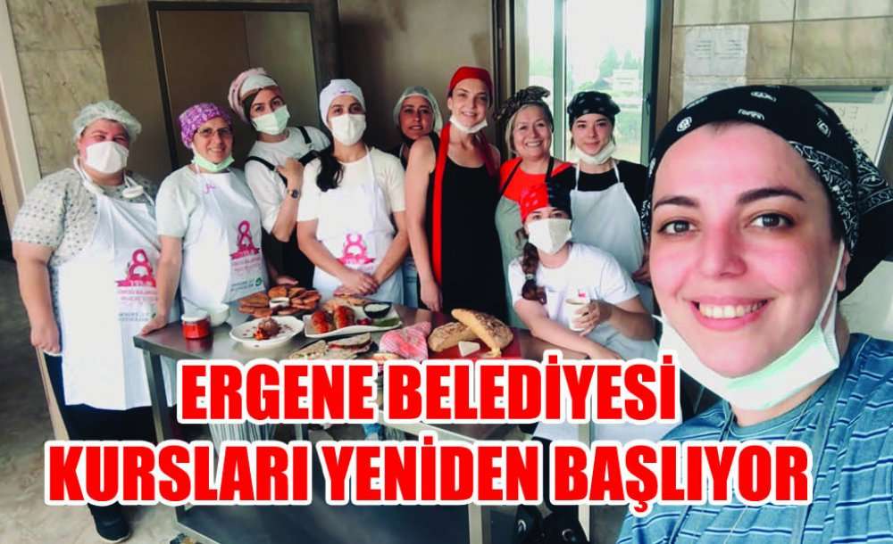 Ergene Belediyesi Kursları Yeniden Başlıyor