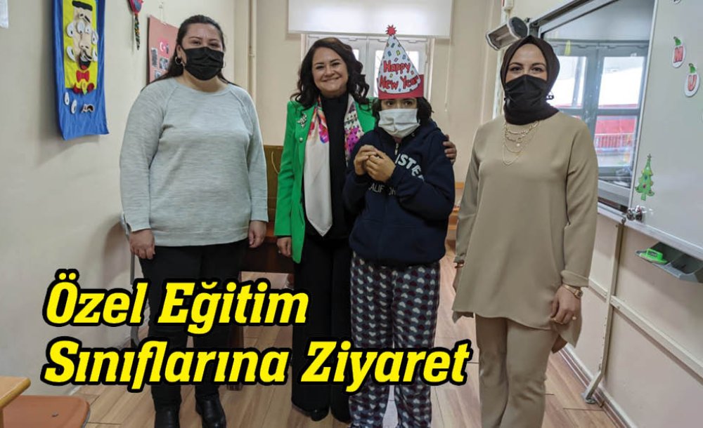 Özel Eğitim Sınıflarına Ziyaret