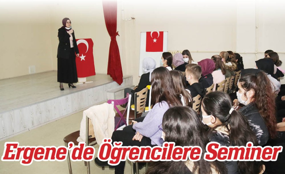 Ergene'de Öğrencilere Seminer