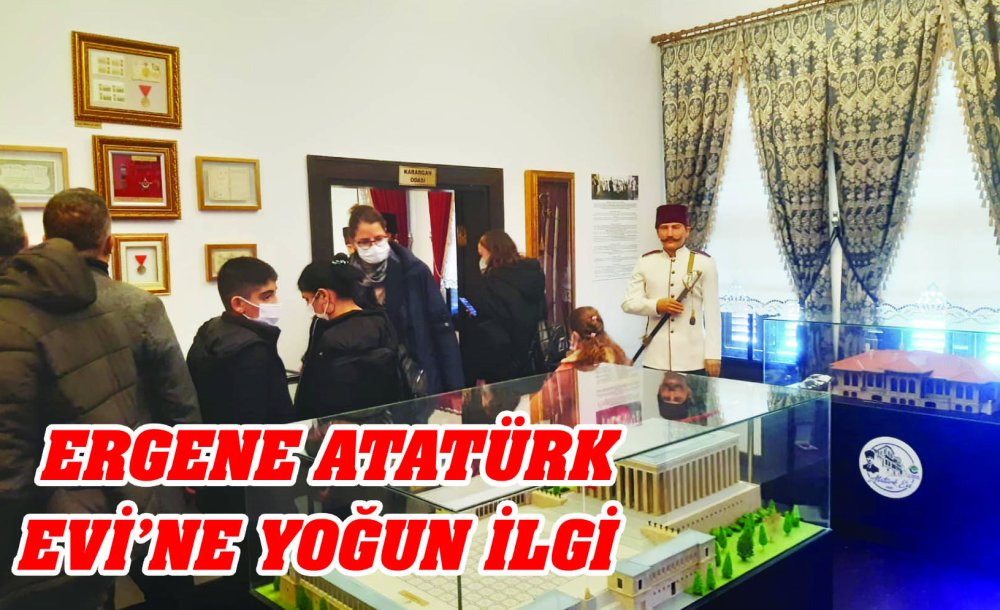 Ergene Atatürk Evi'ne Yoğun İlgi