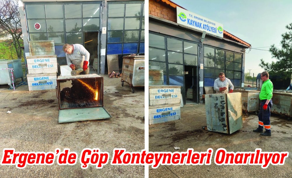 Ergene'de Çöp Konteynerleri Onarılıyor