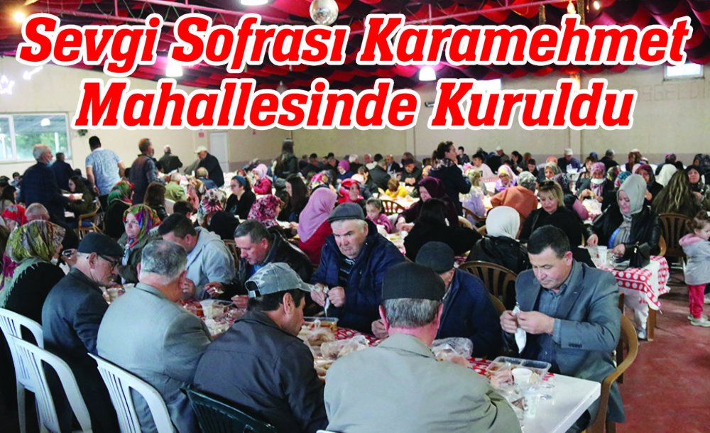 Sevgi Sofrası Karamehmet Mahallesinde Kurdu