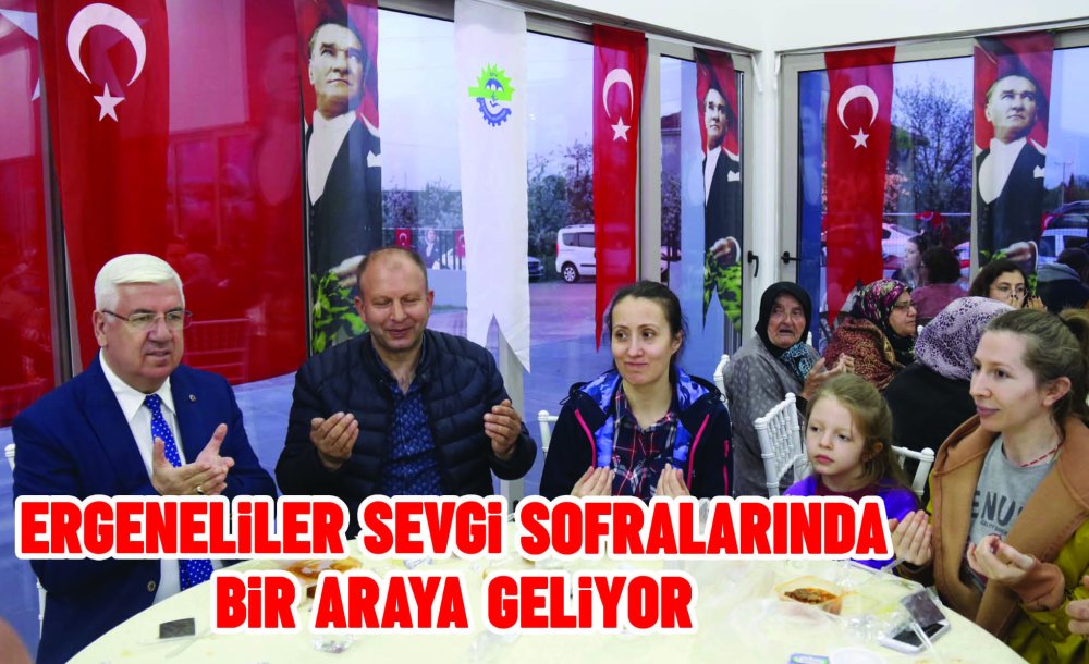 Ergeneliler Sevgi Sofralarında Bir Araya Geliyor