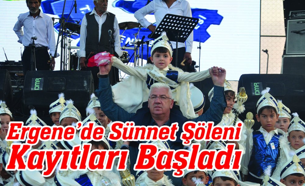 Ergene'de Sünnet Şöleni Kayıtları Başladı