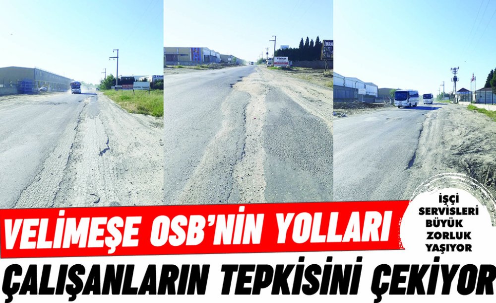 Velimeşe Osb'nin Yolları Çalışanların Tepkisini Çekiyor