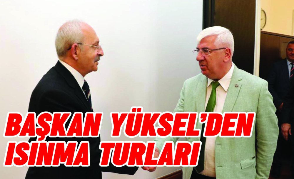 Başkan Yüksel'den Isınma Turları