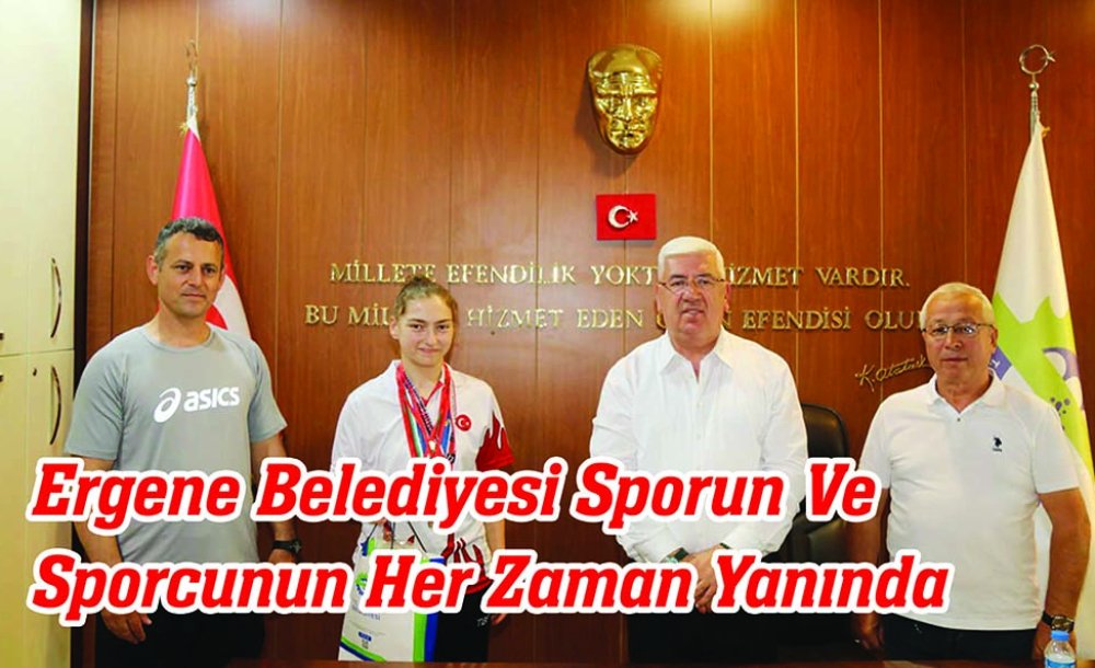 Ergene Belediyesi Sporun Ve Sporcunun Her Zaman Yanında