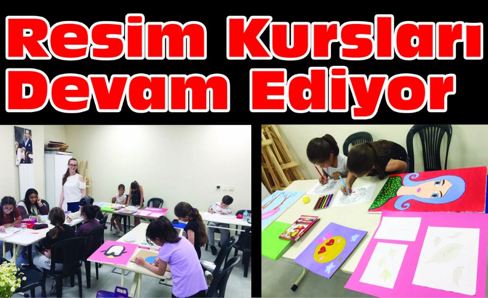 Resim Kursları Devam Ediyor