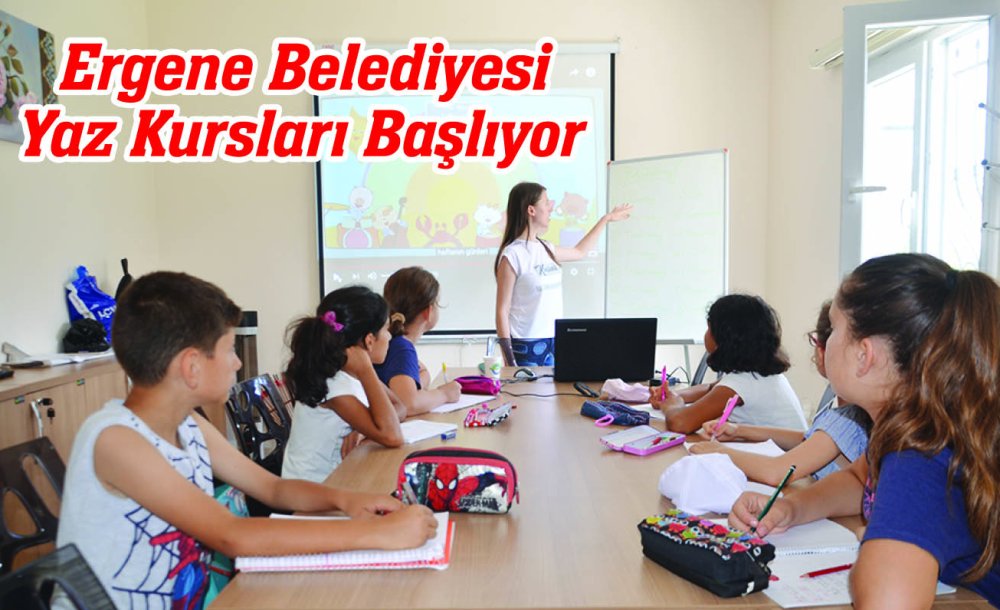 Ergene Belediyesi Yaz Kursları Başlıyor