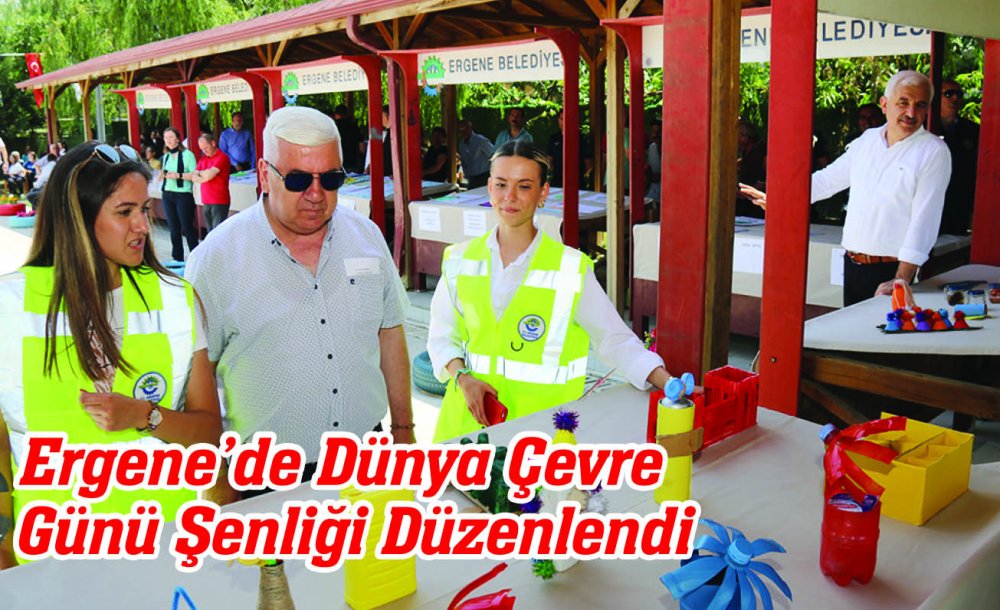 Ergene'de Dünya Çevre Günü Şenliği Düzenlendi