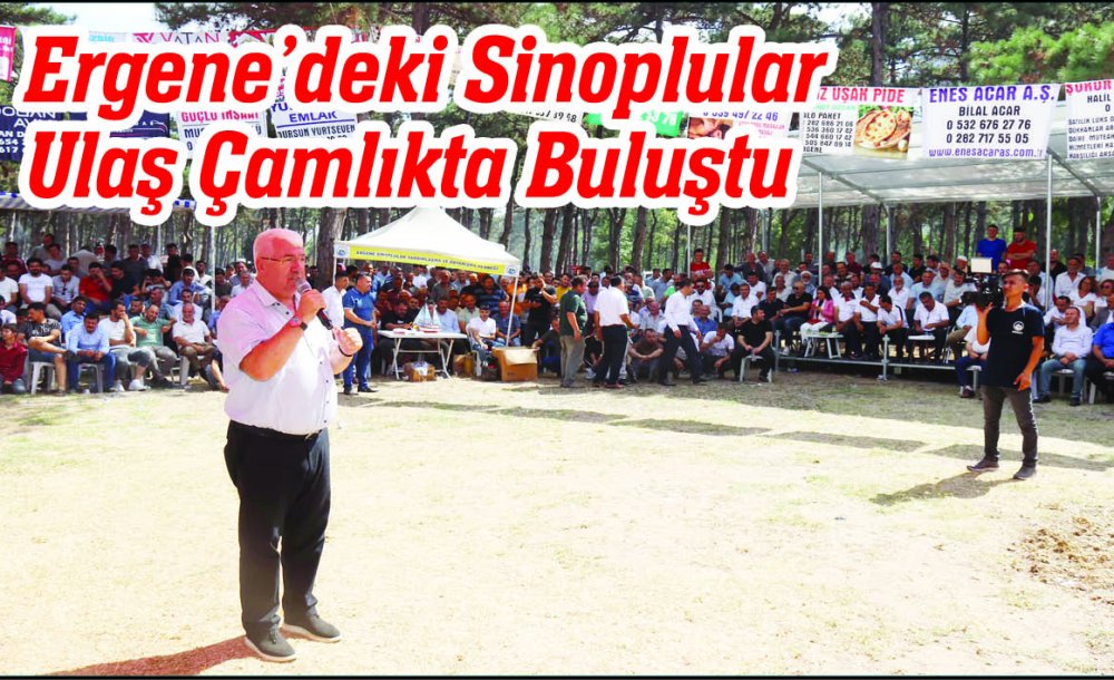 Ergene'deki Sinoplular Ulaş Çamlıkta Buluştu