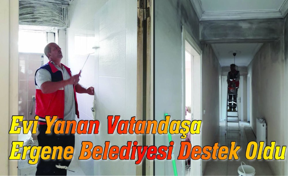 Evi Yanan Vatandaşa Ergene Belediyesi Destek Oldu