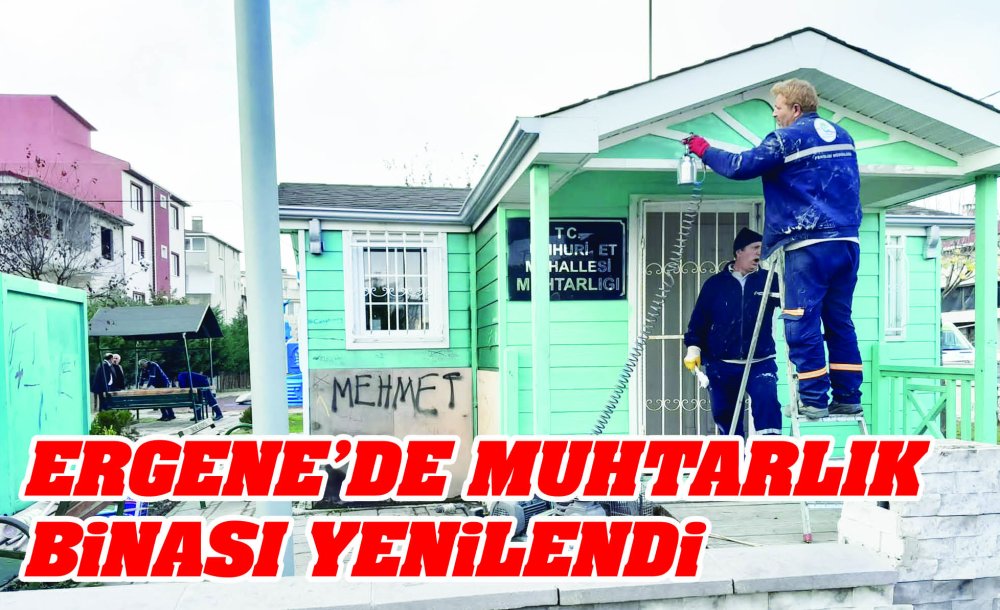 Ergene'de Muhtarlık Binası Yenilendi