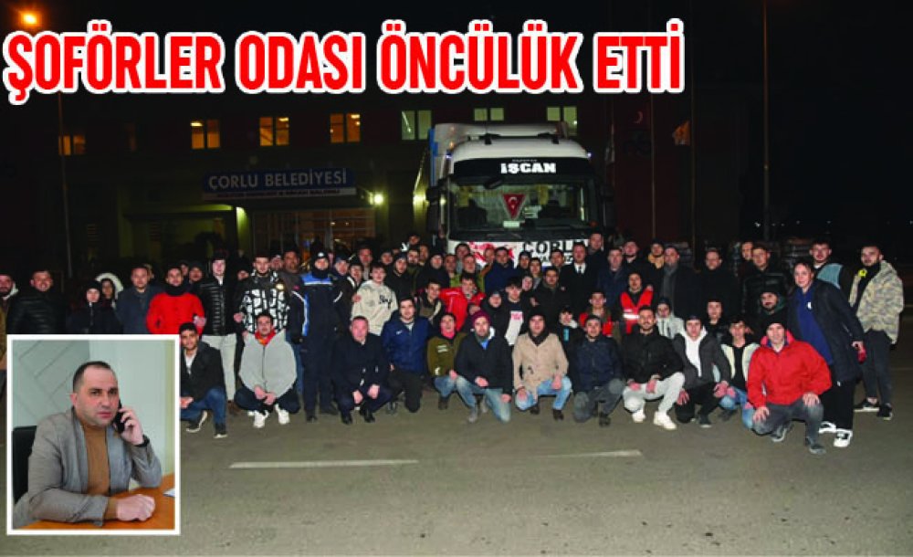 Şoförler Odası Öncülük Etti 