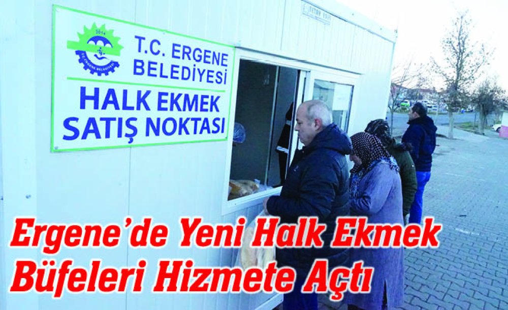 Ergene'de Yeni Halk Ekmek Büfeleri Hizmete Açıldı