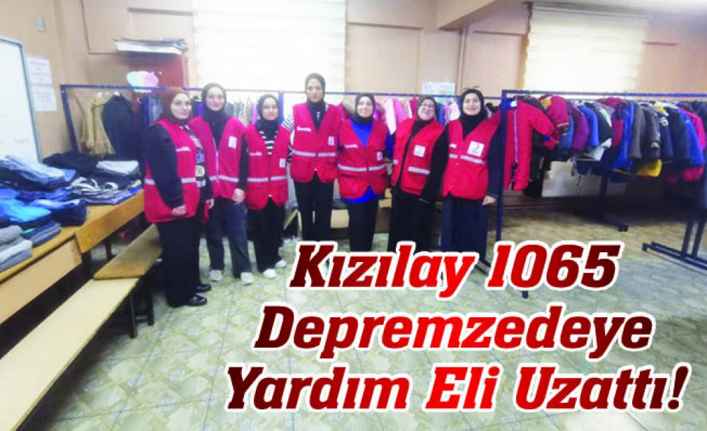 Kızılay 1065 Depremzedeye Yardım Eli Uzattı!