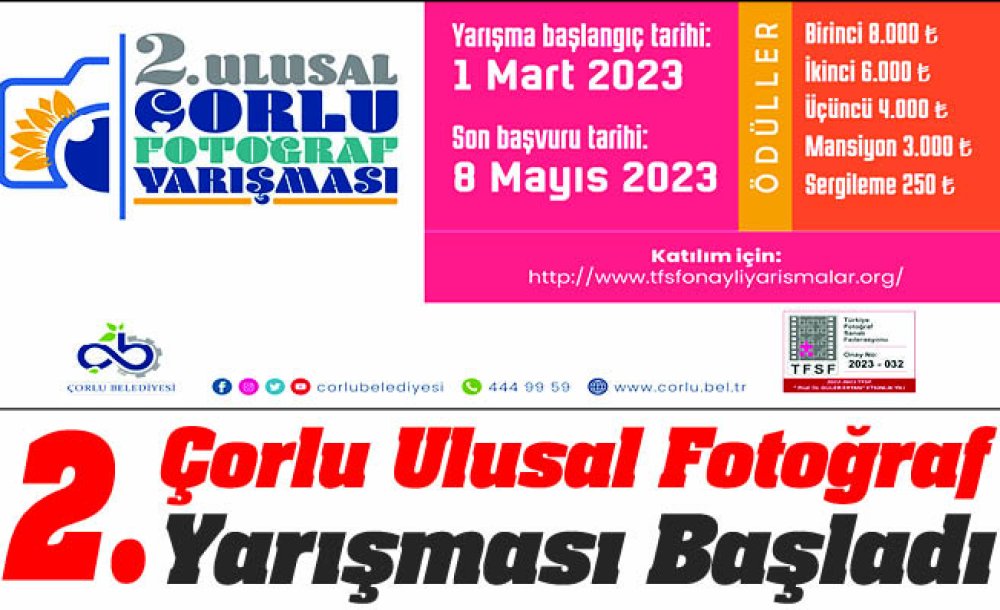 2. Çorlu Ulusal Fotoğraf Yarışması Başladı