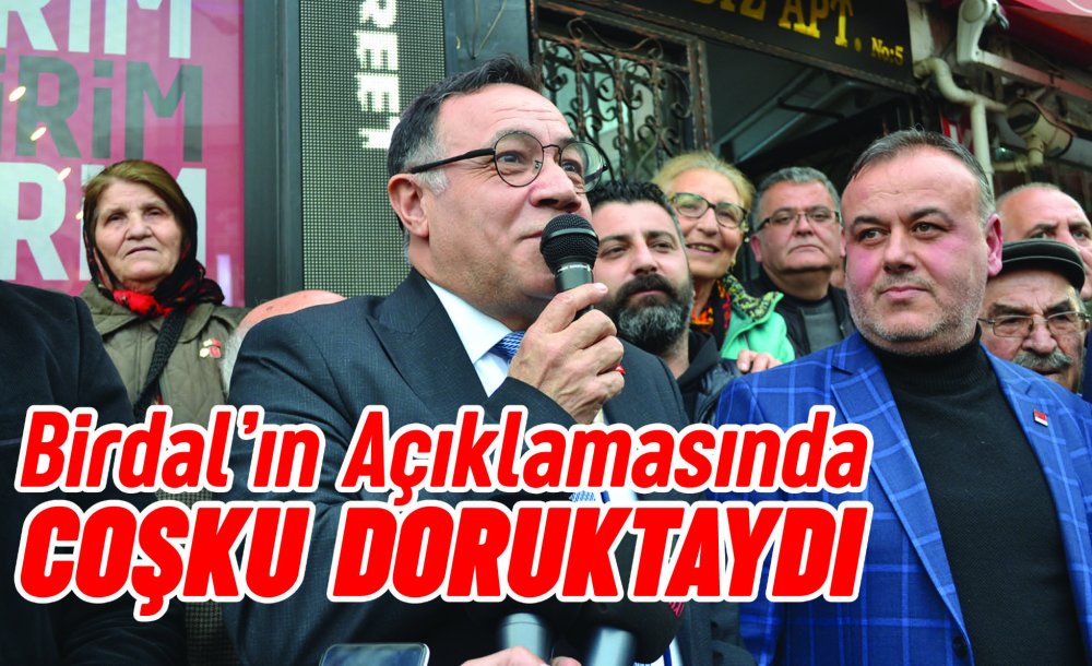 Birdal'ın Açıklamasında Coşku Doruktaydı 