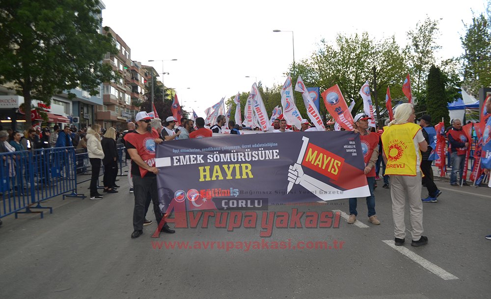 1 Mayıs Çorlu'da Coşkuyla Kutlandı 