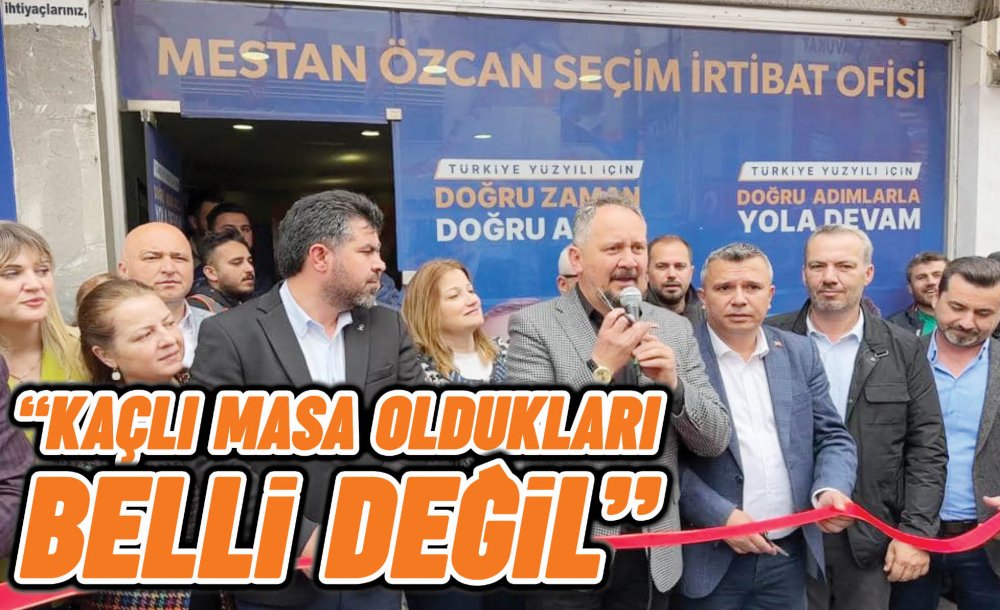  “Kaçli Masa Olduklari Belli̇ Deği̇l”