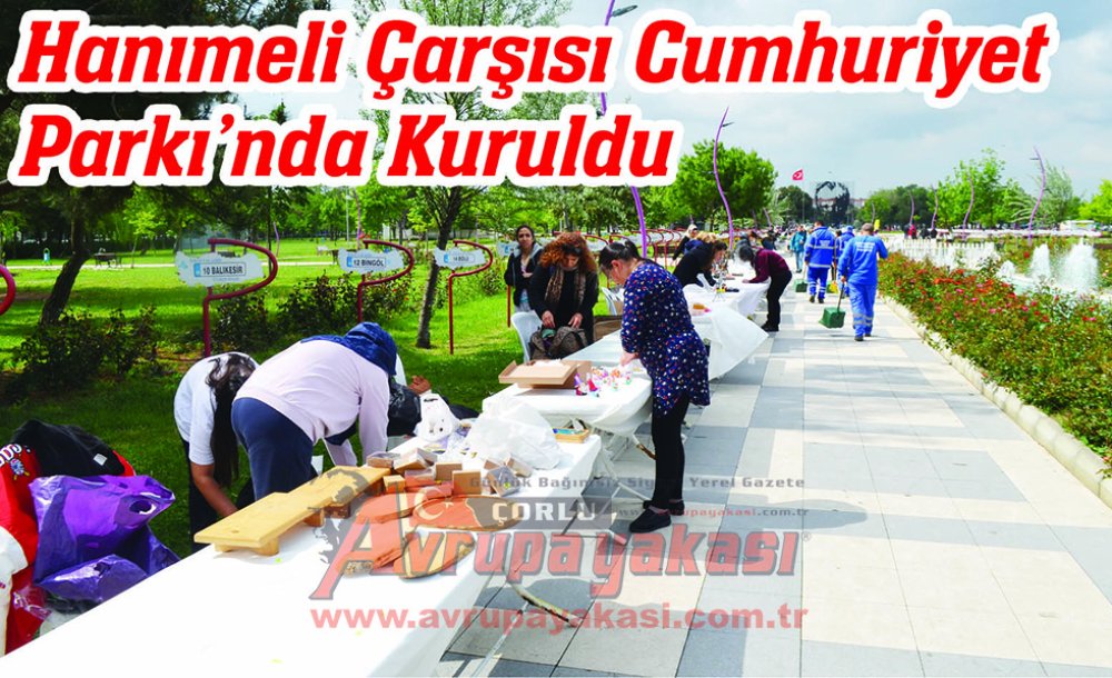 Hanımeli Çarşısı Cumhuriyet Parkı'nda Kuruldu