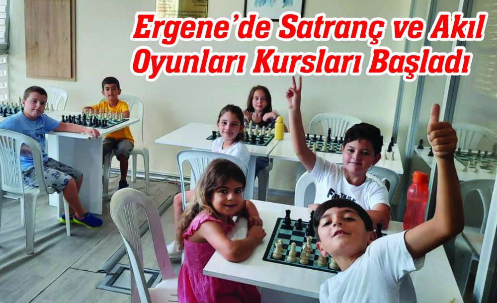 Ergene'de Satranç Ve Akıl Oyunları Kursları Başladı