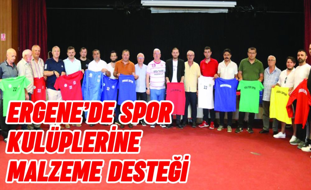 Ergene'de Spor Kulüplerine Malzeme Desteği