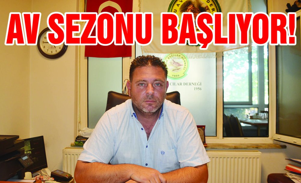 Av Sezonu Başlıyor!