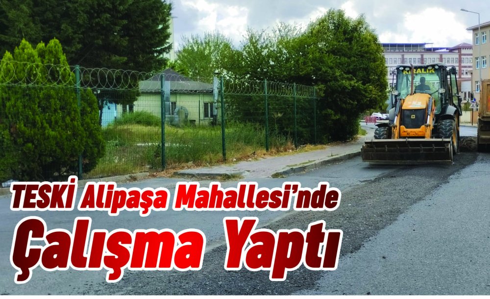 Teski̇ Alipaşa Mahallesi'nde Çalışma Yaptı 