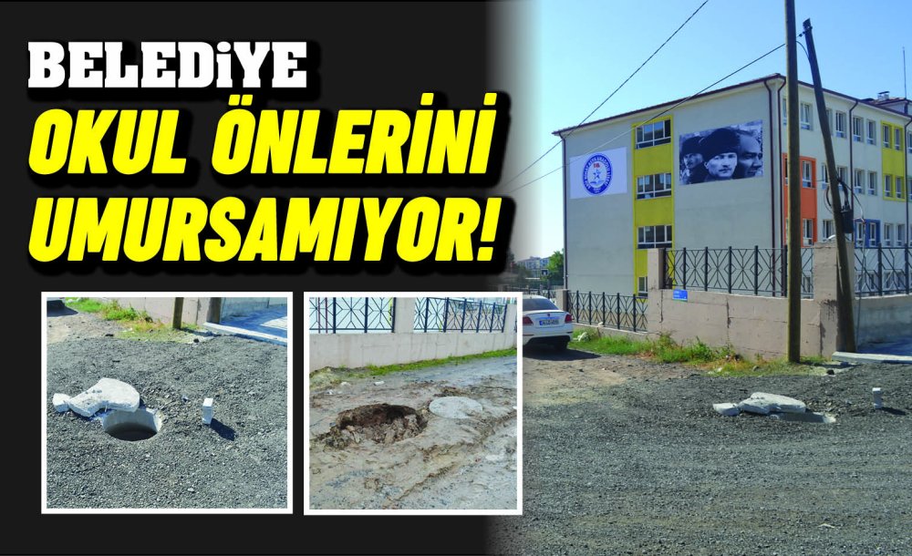 Belediye Okul Önlerini Umursamıyor!