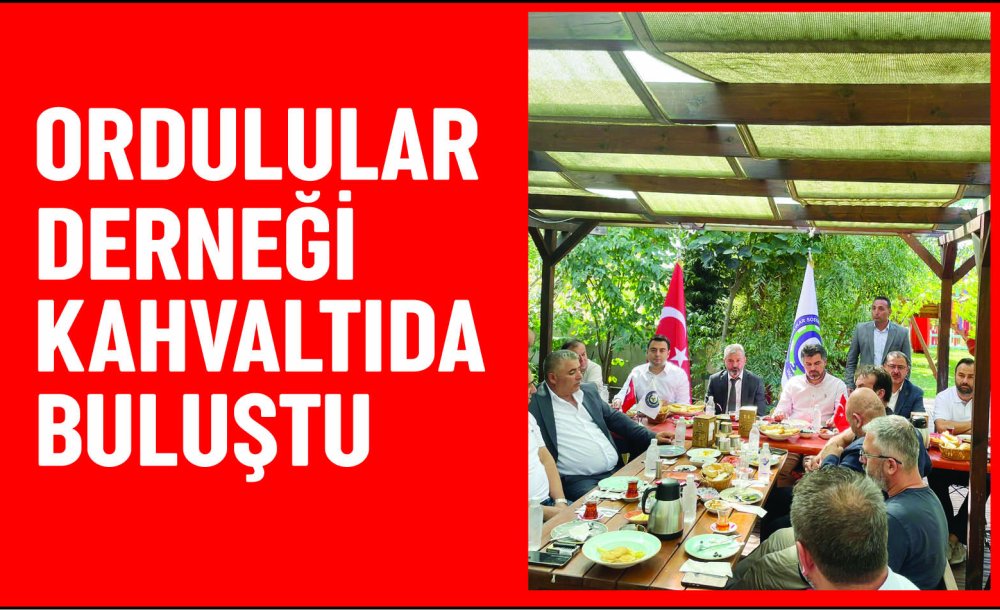 Ordulular Derneği Kahvaltıda Buluştu 