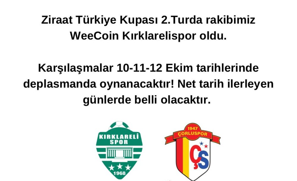 Çorluspor1947'Nin 2. Tur Rakibi Kırklarelispor Oldu